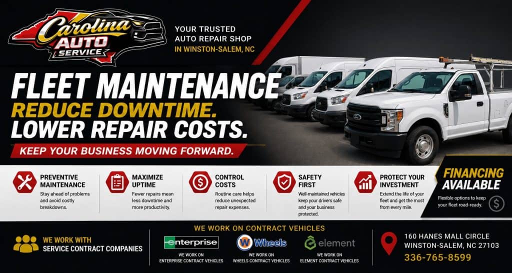 Fleet maintenance Winston-Salem NC banner for Carolina Auto Service showing fleet trucks, downtime reduction, repair cost savings, financing, and contract vehicle support