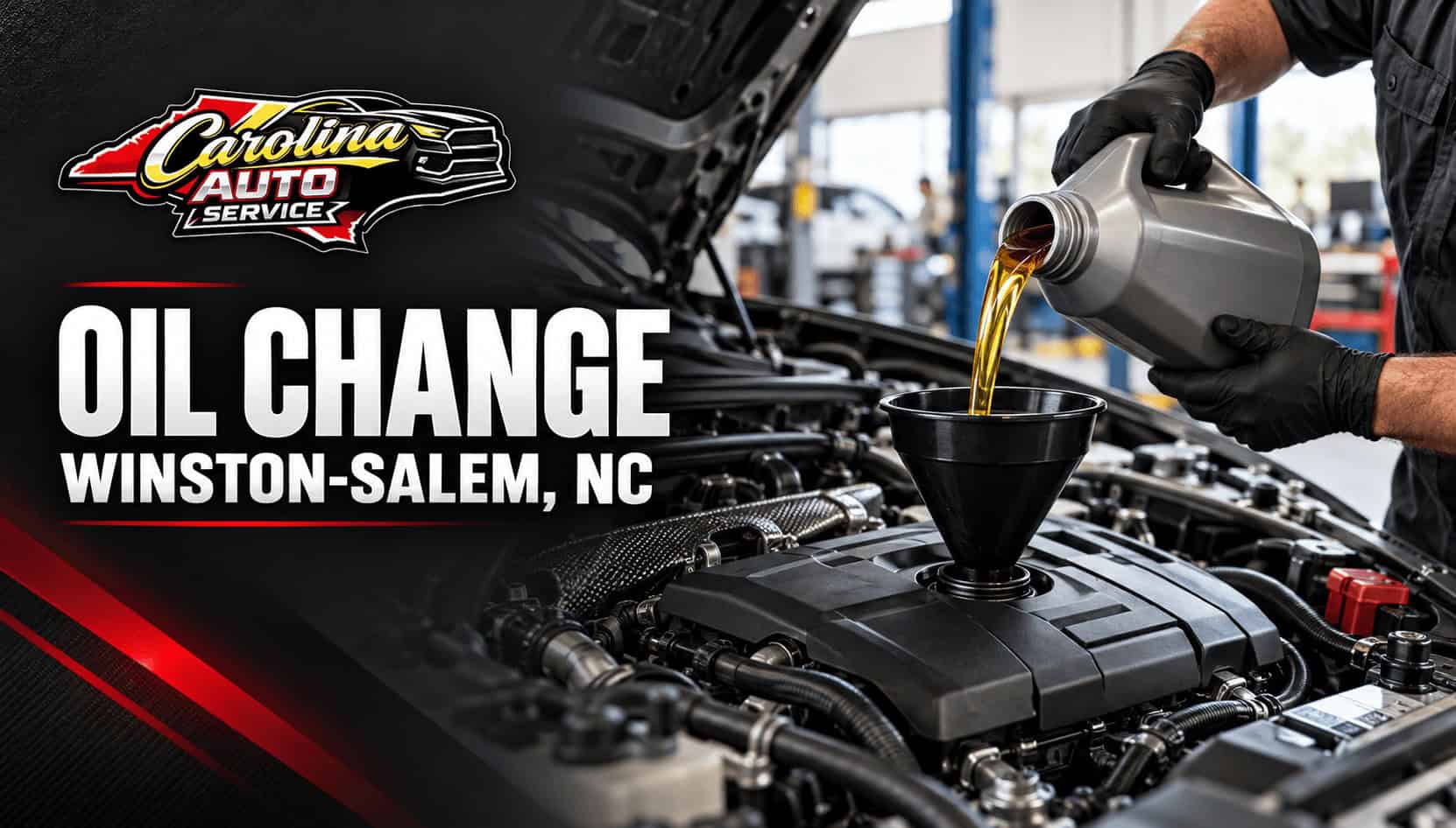 Technician pouring engine oil through a funnel into a vehicle’s engine, with Carolina Auto Service branding.